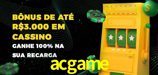 acgame melhor bônus de depósito